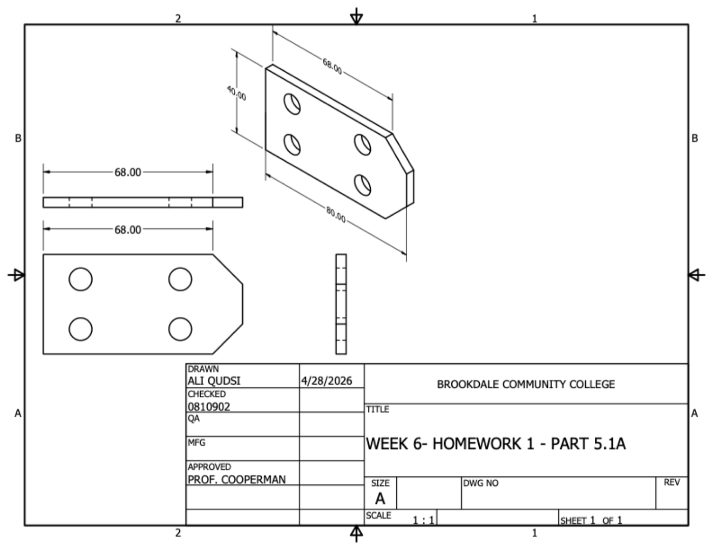 Engineering drawing of a four-hole mounting plate: an isometric view dimensioned 68.00, 40.00 and 80.00, plus front, top and side orthographic projections, on an A-size title-block sheet drawn by Ali Qudsi at Brookdale Community College